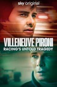 Villeneuve Pironi Streaming
