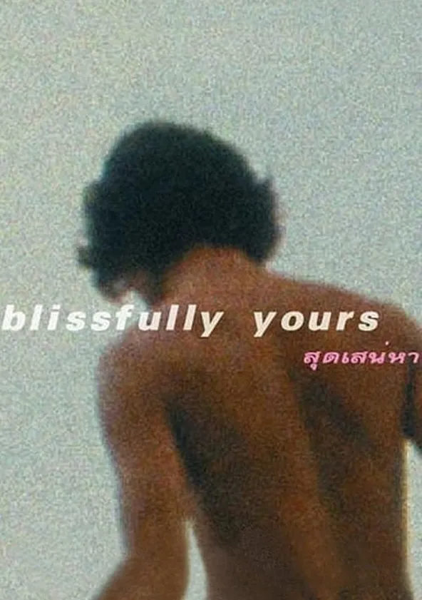 Blissfully Yours Streaming