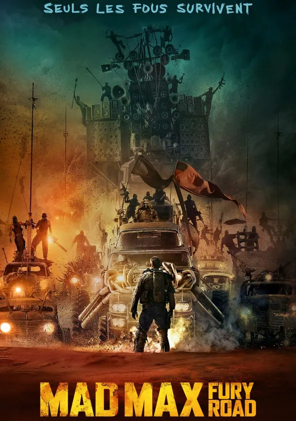 Mad Max : Fury Road Streaming