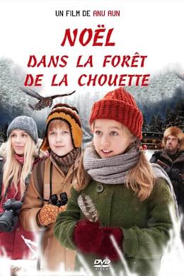 Noël Dans La Forêt De La Chouette Streaming
