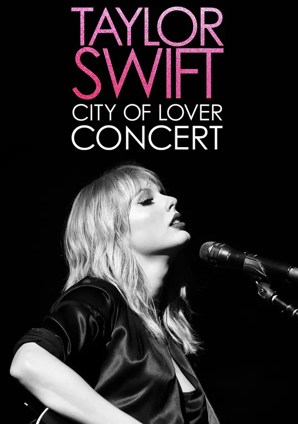 Taylor Swift - City of Lover Concert