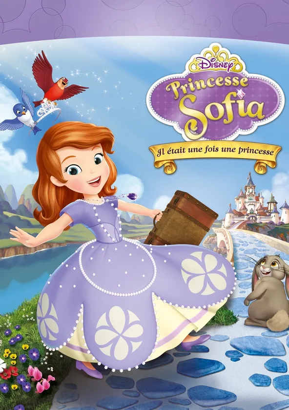 Princesse Sofia : Il était une fois une princesse Streaming