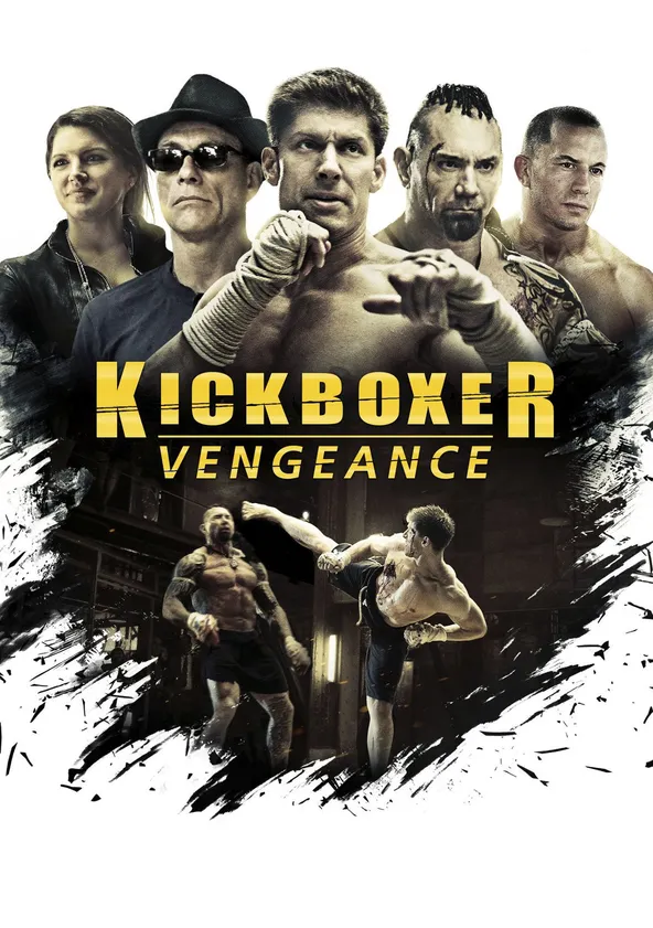 Kickboxer : Vengeance Streaming