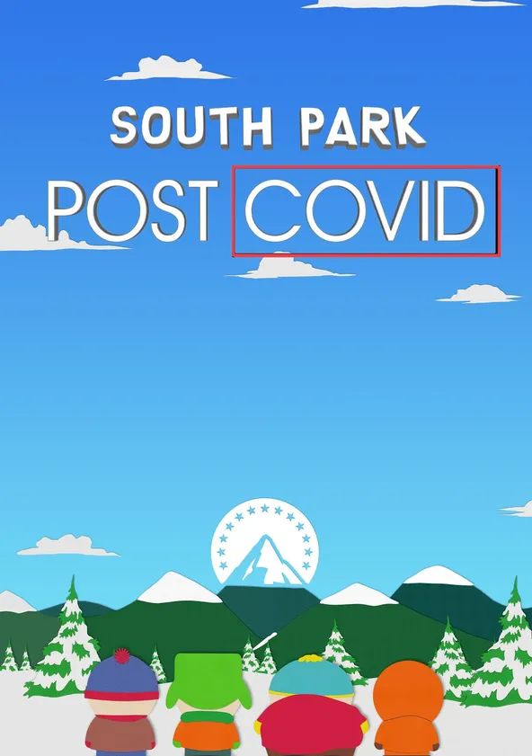 South Park: Post COVID Streaming