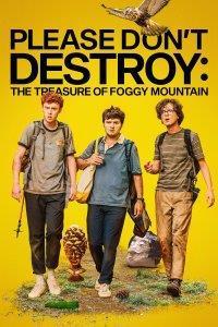 Please Don't Destroy: The Treasure of Foggy Mountain Streaming