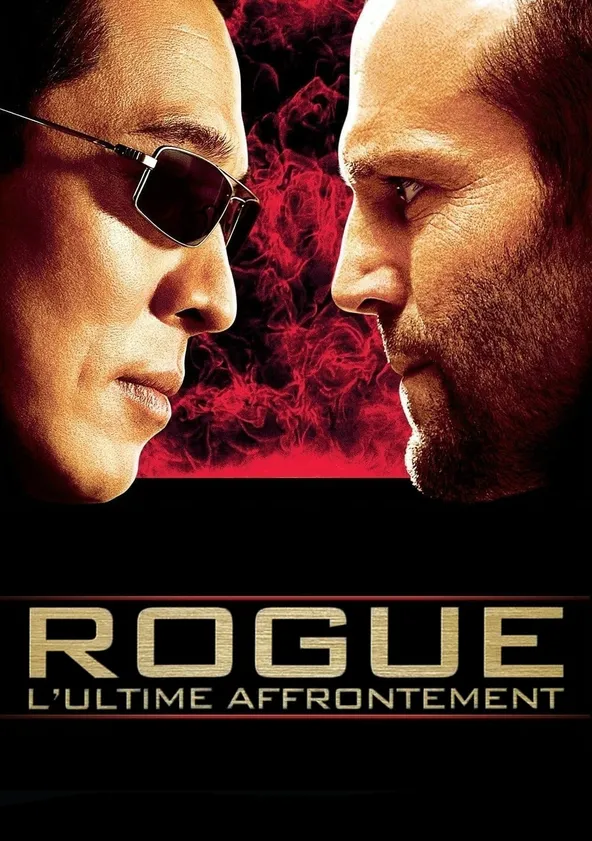 Rogue : L'Ultime Affrontement Streaming