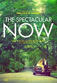 The Spectacular Now Streaming