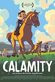 Calamity, une enfance de Martha Jane Cannary Streaming
